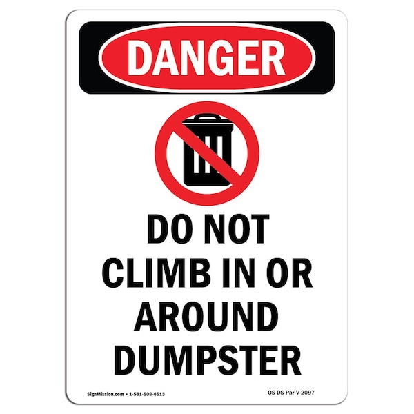 Safety Sign, OSHA Danger, 5" Height, Do Not Climb In Or, Portrait, 10PK